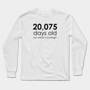 Getting Old Long Sleeve T-Shirt